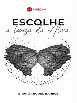 cover image of Escolhe a Leveza da Alma